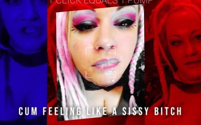 Campsissyboi: 1 Click Equals 1 Pump Cum Feeling Like a Sissy Bitch