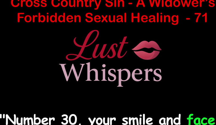 LustWhispers: Cross Country Sin a Widower’s Forbidden Sexual Healing Part 71 - English...