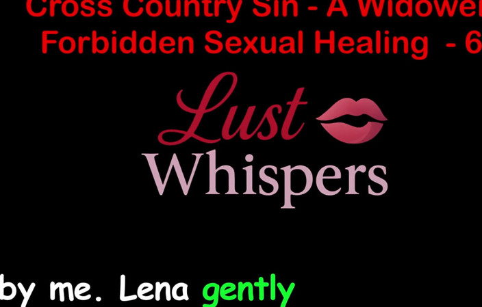 LustWhispers: Cross Country Sin a Widower’s Forbidden Sexual Healing Part 62 - English...