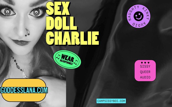 Camp Sissy Boi: Лагерь сисси Бой представляет секс-куклу Чарли