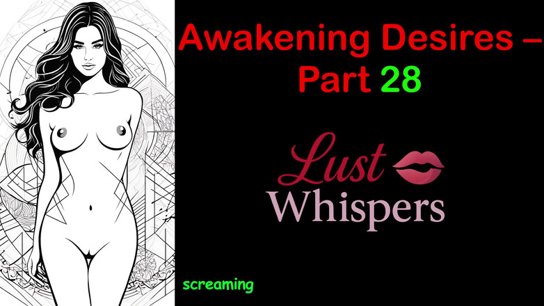 LustWhispers: Despertando desejos - parte 28 - história de áudio em inglês com legenda