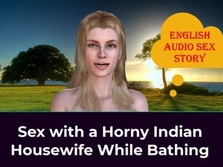 English audio sex story: 入浴中の角質インドの主婦とのセックス - 日本語オーディオセックスストーリー