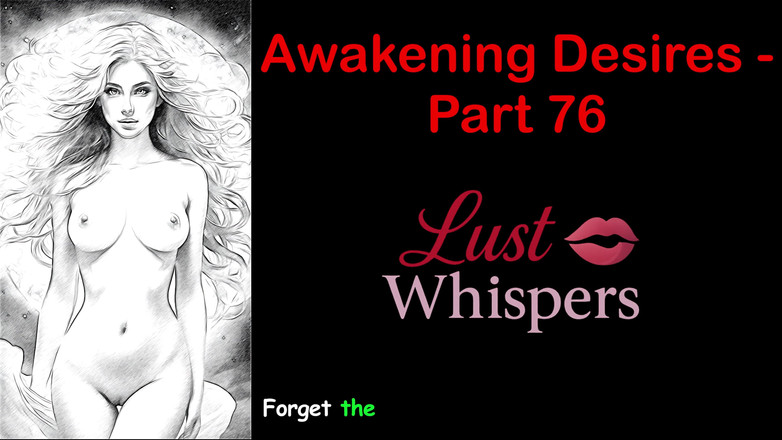 LustWhispers: 각성 욕망 - 76부 - 자막이 있는 영어 오디오 이야기
