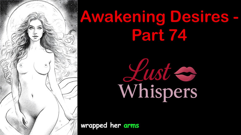 LustWhispers: Despertar deseos - parte 74 - historia de audio en inglés con subtítulo