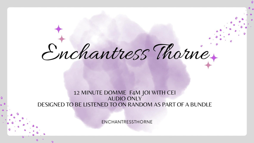 Femdom JOI CEI 05 (Enchantress Thorne)