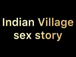 honyrose: Indisches dorf, sexgeschichte