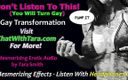Dirty Words Erotic Audio by Tara Smith: SOLO AUDIO - STOP! Non ascoltare questo (dimuterai gay)