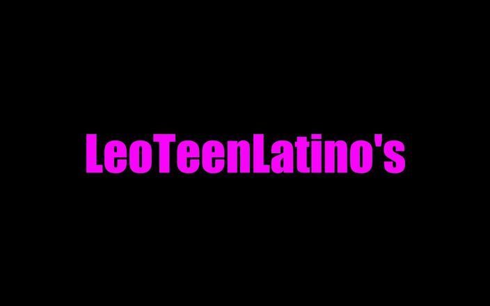 Leo teen Latinos: Bạn trai twink thân yêu của bạn bị một người đàn ông...