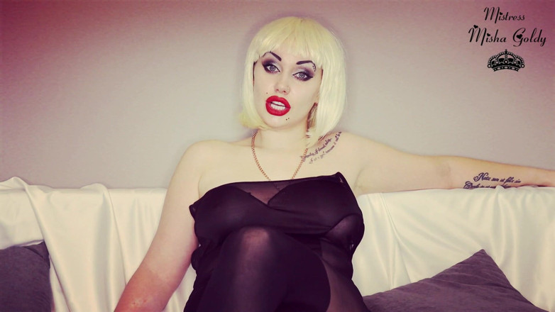 Goddess Misha Goldy: I will make you eat your sperm, but after you...