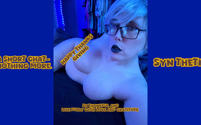 Syn Thetic: Thanks Giving 2024