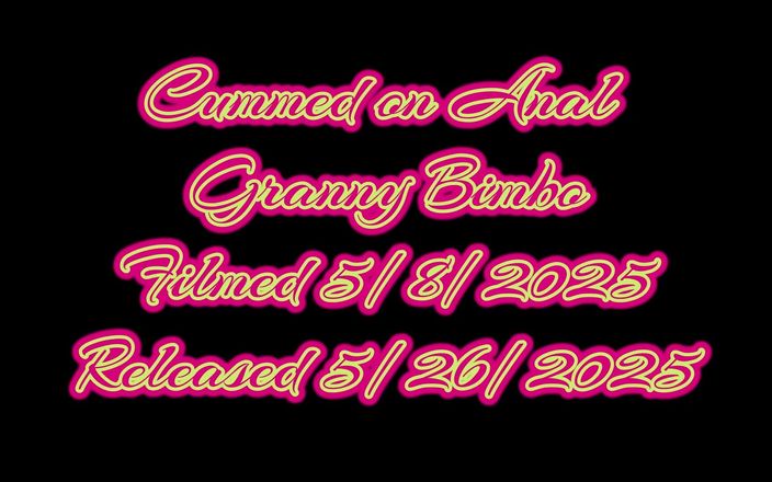 Sexy Sandra N Sir Christopher: Cummed on Anal Granny Bimbo