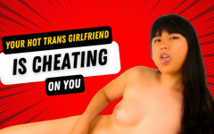 Your Hot Trans Girlfriend Is Cheating! thumbnail