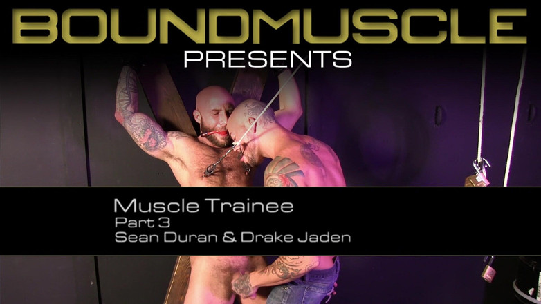 Bad boys bootcamp: Muscle trainee - part - 3