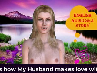 English audio sex story: English Audio Sex Story - This Is How My Dear Husband...