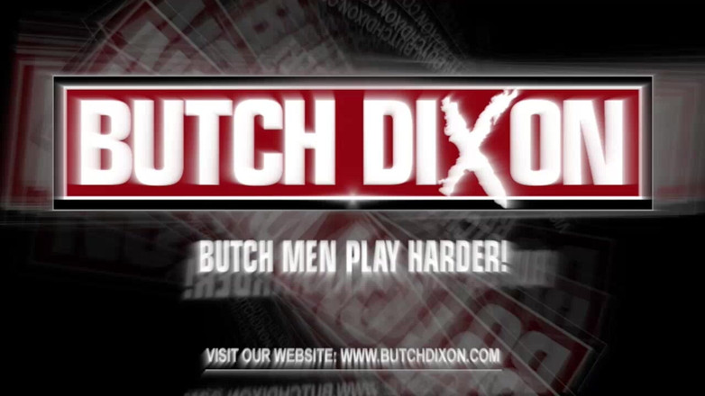 Butch Dixon: Dominic Pacifico &amp; Michel Rudin