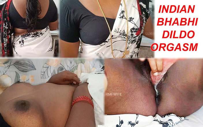 Luxmi Wife: Celé video: Indická bhabhi používá dildo pro orgasmus kundičky