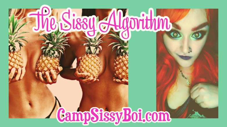 Campsissyboi: Camp Sissy Boi představuje sissy algoritmus