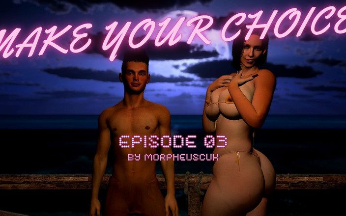 Morpheuscuk: Udělej svou volbu ep03