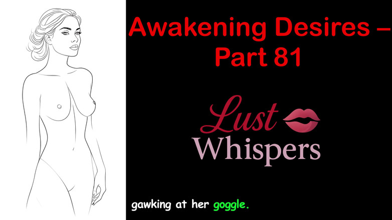 LustWhispers: Awakening Desires - bagian 81 - cerita audio bahasa inggris dengan terjemahan bahasa...