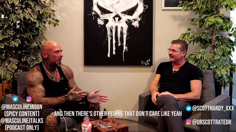 Raw and Uncensored with Masculine Jason: Confesiunile vedetelor porno - Dr. Scott Hardy (episodul 126)
