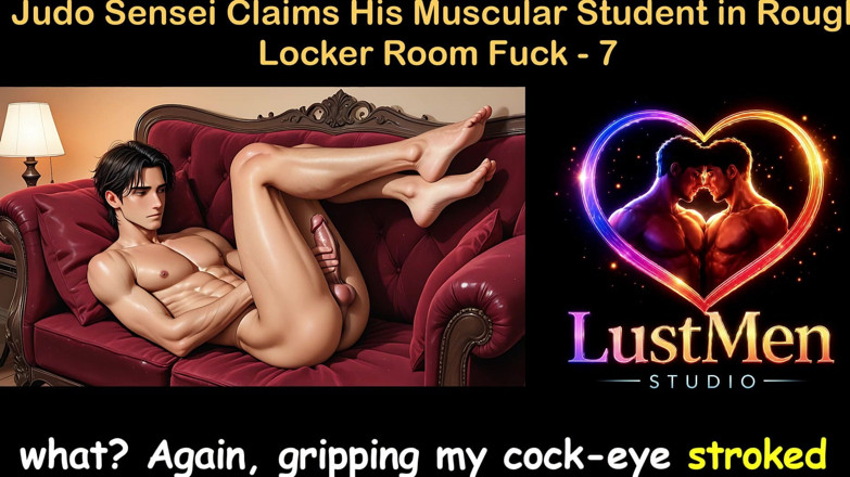 LustMen: Historia de sexo de audio gay - judo Sensei reclama a...