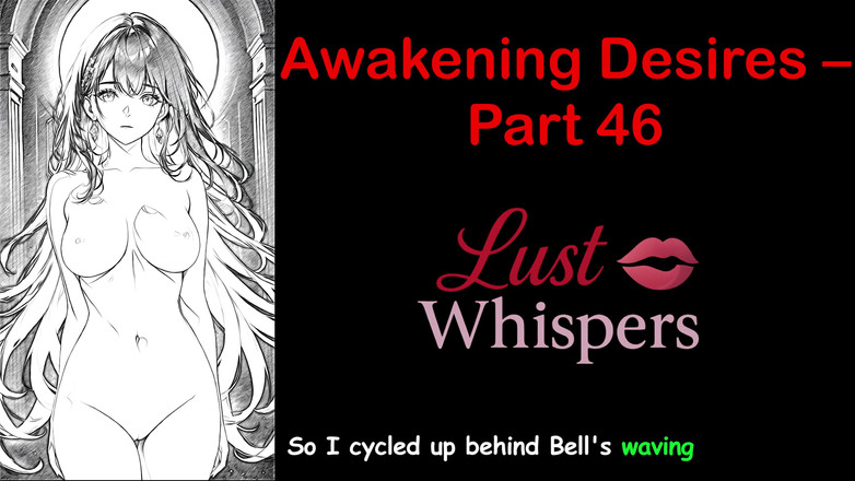 LustWhispers: Probuzení tužeb - část 46 - Anglický audio příběh s titulky