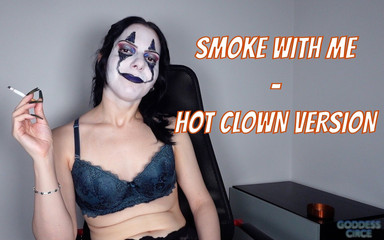 Goddess Circe: Smoke with Me - Hot Klaun verze