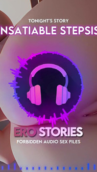 Ero Stories: Adik tiri saya yang tidak pernah puas (audio, Asmr, pembisik, menggoda & sensual)