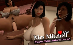 Mme Mitchell, POV : Baise un gâteau avant le dîner