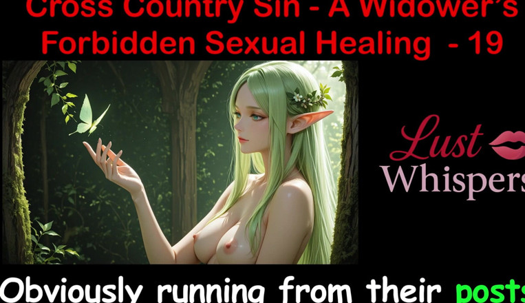 LustWhispers: Cross Country Sin : la guérison sexuelle d’un veuve, partie 19 - histoire...