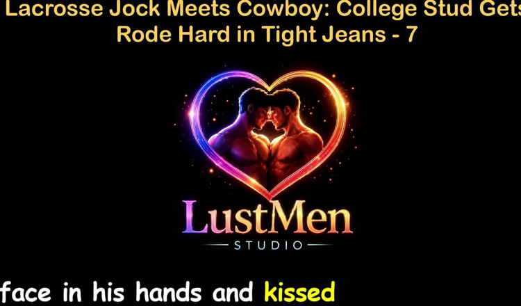 LustMen: เรื่องเย็ดเกย์เสียงภาษาอังกฤษ - หนุ่มหุ่นนักกีฬาลาครอสพบกับหนุ่มวิทยาลัยคาวบอยโดนขี่อย่างหนักในกางเกงยีนส์แน่น - ตอน 7