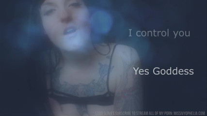 Miss Ivy Ophelia: Yes goddess mesmerize