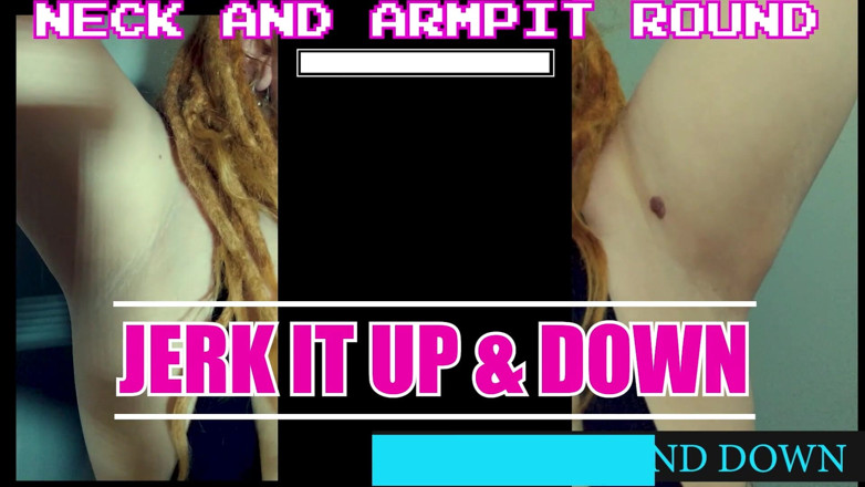 Campsissyboi: The jerk off to my neck armpits and boobies game...