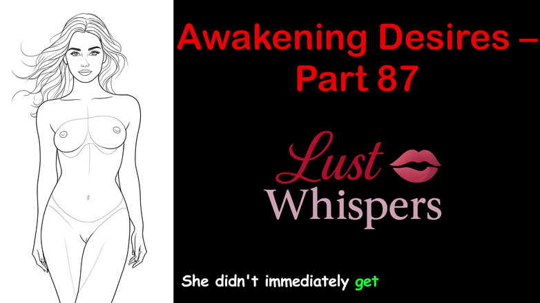 LustWhispers: Awakening desires - parte 87 - storia audio in inglese con sottotitoli