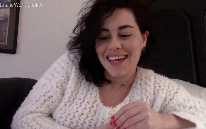 Natalie Wonder: Soothe me to relax stepdaddy the way you did when...