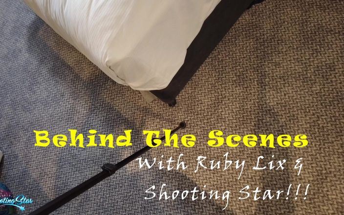 Shooting Star: Ruby lix &amp;amp; shooting star di balik layar