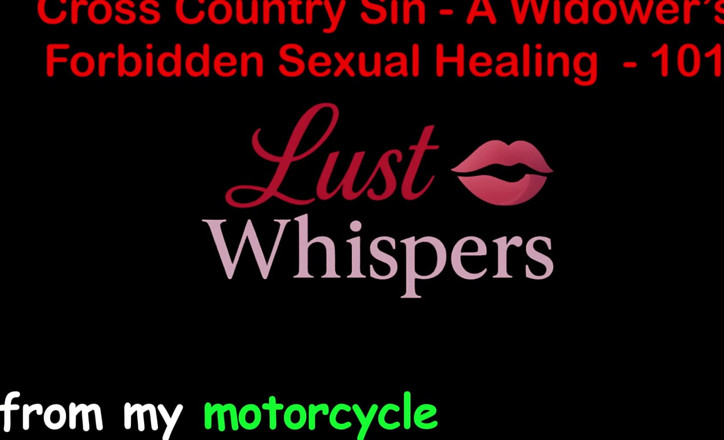 LustWhispers: Cross country sin: vdovovo nedovolené sexuální léčení, část sto jedno- anglický...