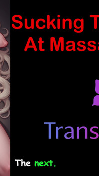 Audio sex story - sání trannyho ptáka v masážním salonu