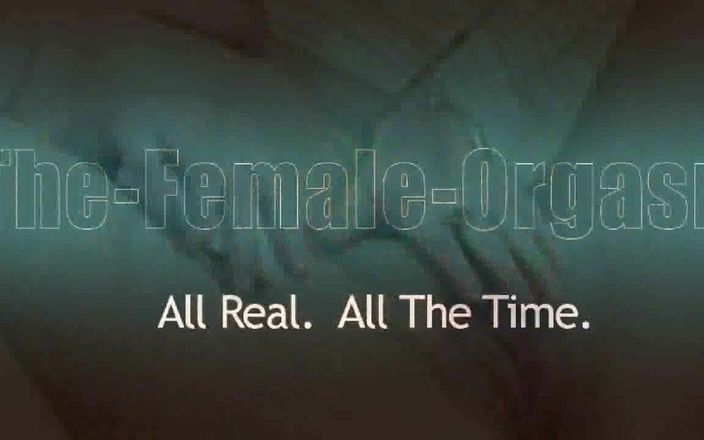 The Female Orgasm: Omission - Ashleigh Mckenzie