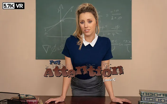 ZexyVR: Louise K - Pay Attention