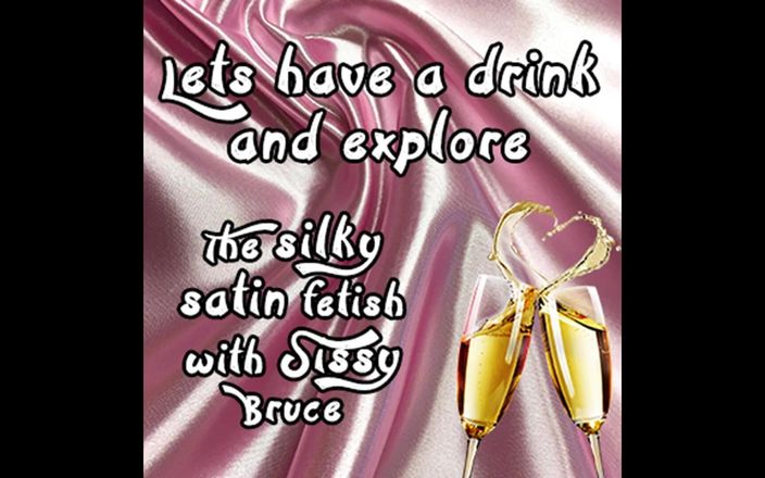 Camp Sissy Boi: Давайте напій і досліджуйте шовковистий атласний фетиш з сіссі Брюс