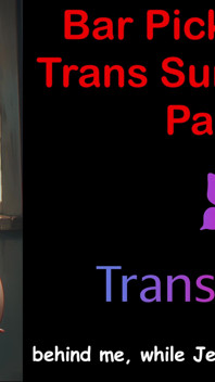 Kejutan kontol trans bar hookup - bagian 3