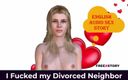English audio sex story: 私は離婚した隣人を犯した - 英語オーディオセックスストーリー