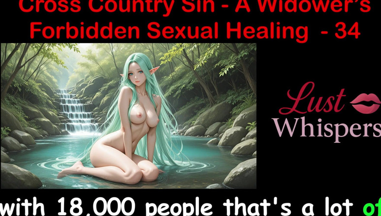 LustWhispers: Cross Country Sin: a Widower’s Sexual Healing Part 34 - English Audio...