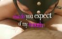 Akasha7: What Do You Expect From the Perfect Blowjob?