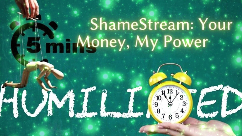 Goddess Misha Goldy: Shamestream: il tuo reddito, il mio potere