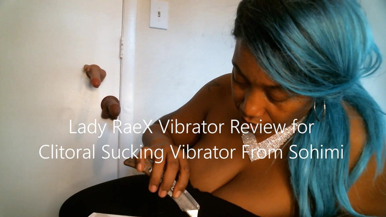 Lady Rae: Examen d’un vibromasseur clitoridien par Lady Raex