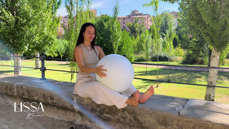 Lissa Brown: Inflating and Popping Them with Bare Feet Outdoors