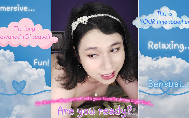 Intimate, Sensual JOI Fucking Fun with Your Fav Tgirl Dani (Dani The Cutie)