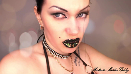 Goddess Misha Goldy: Le mie labbra magiche hanno un potere su di te